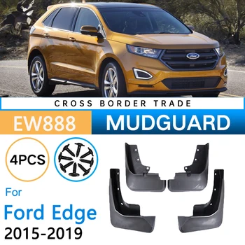 Автомобильные брызговики для Ford Edge 2015 2016 2017 2018 2019, передние задние колеса, брызговики, брызговики, крыло, автоаксессуары