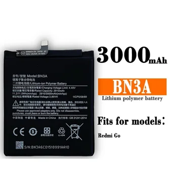   Аккумулятор BN3A 3000 мАч для Xiaomi Redmi Go RedmiGo Высококачественные сменные батареи для телефонов