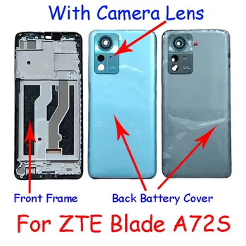 Качественная Средняя Рамка AAAA Для ZTE Blade A72s Передняя Рамка + Задняя Крышка Батарейного Отсека + С Корпусом Объектива Камеры Запасные Части Для Ремонта Корпуса