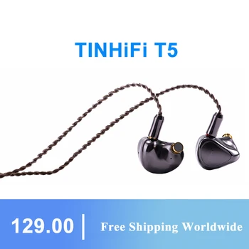 Наушники Tinhifi T5, бас-металлическая гарнитура DOC Driver 10 мм, наушники HIFI Music Monitor с кабелем 2PIN 0,78 мм
