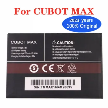 Новый 2023 Yesrs 100% Оригинальный Аккумулятор для CUBOT MAX 4100mAh Высококачественная сменная резервная батарея В наличии