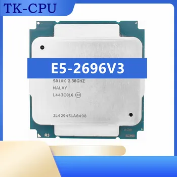 Процессор Xeon E5-2696V3 22 нм 18 Ядер 36 Потоков 2,3 ГГц 45 МБ 135 Вт процессор LGA2011-3 для серверной материнской платы X99 2696V3