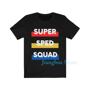 Футболка для специального образования Sped Super Sped Squad, хлопковая повседневная мужская футболка, женские футболки, топы